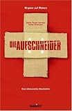 Produkt-Bild: Die Aufschneider. Diese &Auml;rzte kennen keine Grenzen! (Subito)