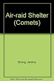 The air raid shelter