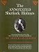 The Annotated Sherlock Holmes: The Four Novels and the Fifty-Six Short Stories Complete [2-Volume Set, Illustrated with Drawings]