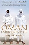 Oman, Under Arabian Skies