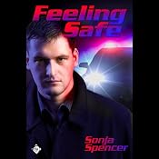Feeling Safe | [Sonja Spencer]