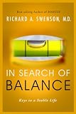 In Search of Balance: Keys to a Stable Life