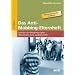 Das Anti-Mobbing-Elternheft: Sch�ler als Mobbing-Opfer - Was Ihrem Kind wirklich hilft
