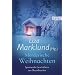 M�rderische Weihnachten: Mit Erz�hlungen von �ke Edwardson, Arne Dahl und anderen