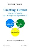 View Book 'Creating Futures: Scenario Planning As a Strategic Management Tool' 
