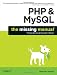 PHP & MySQL: The Missing Manual