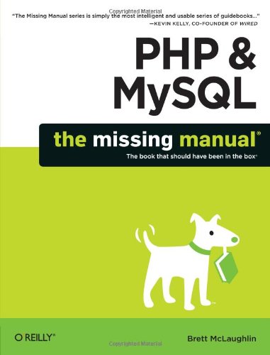 PHP  MySQL: The Missing Manual