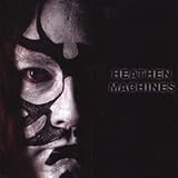Heathen Machines