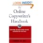 The Online Copywriter's Handbook : Everything You Need to Know to Write Electronic Copy That Sells