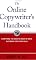 The Online Copywriter's Handbook : Everything You Need to Know to Write Electronic Copy That Sells