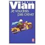 Je Voudrais Pas Crever
