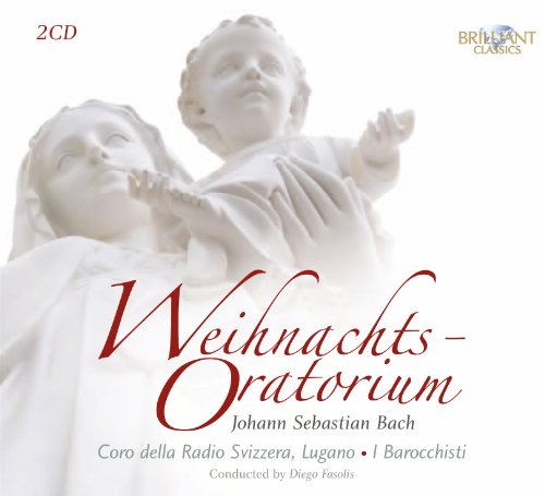 Brilliant Classics Bach: Weihnachtsoratorium