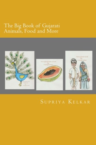 The Big Book of Gujarati Animals, Food and More