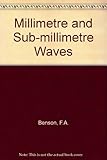 Millimetre and submillimetre waves