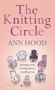 The Knitting Circle: A Novel