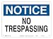 Brady 116203 10" Width x 7" Height B-563 Plastic, Blue And Black On White Color Sustainable Safety Sign, Legend " Notice No Trespassing" Brady 116203 10" Width x 7" Height B-563 Plastic, Blue And Black On White Color Sustainable Safety Sign, Legend " Notice No Trespassing"
