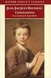 The confessions of Jean Jacques Rousseau