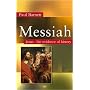 Messiah: Jesus - The Evidence of History