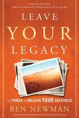 The Power to Unleash Your Greatness Leave Your Legacy (Hardback) - Common