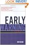 Early Warning: Using Competitive Intelligence to Anticipate Market Shifts, Control Risk, and Create Powerful Strategies