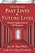 Doors to Past Lives & Future Lives: Practical Applications of Self-Hypnosis (Personal Empowerment Books)