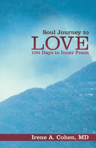 Soul Journey To Love 100 Days To Inner Peace Paperback