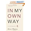 In My Own Way: An Autobiography