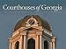 Courthouses of Georgia