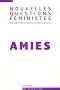 Nouvelles Questions Feministes, Vol. 30(2)/2011. Amies