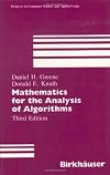 Mathematics for the Analysis of Algorithms (Progress in Computer Science and Applied Logic (PCS))