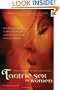 Tantric Sex for Women: A Guide for Lesbian, Bi, Hetero, and Solo Lovers