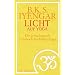 Licht auf Yoga: Das gundlegende Lehrbuch des Hatha-Yoga