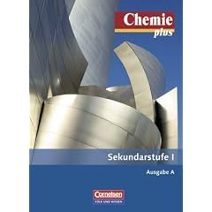 Chemie plus - Neue Ausgabe - Ausgabe A - Sekundarstufe I: Gesamtband - Sch�lerbuch