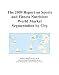 The 2009 Report on Sports and Fitness Nutrition: World Market Segmentation by City