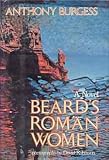 Beard's Roman Women: A Novel (0070089604) by Burgess, Anthony