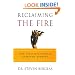 Reclaiming the Fire: How Successful People Overcome Burnout