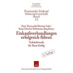 Einkaufsverhandlungen erfolgreich f�hren: Verk�ufertools f�r Ihren Einkaufserfolg: Verk�ufertools f�r Ihren Verkaufserfolg