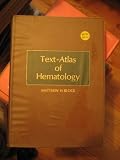 Text-Atlas of Clinical Hematology