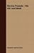 Nicolas Poussin: His Life And Work