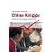 China Knigge: Business und Interkulturelle Kommunikation