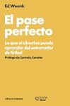 El pase perfecto: Lo que el directivo...