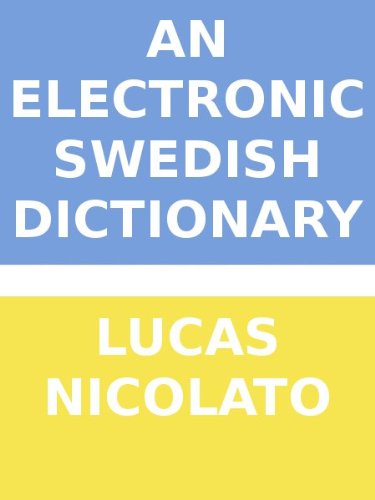 An Electronic Swedish Dictionary
