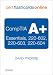CompTIA A+ Cert Flash Cards Online: Essentials, 220-602, 220-603, 220-604, Retail Packaged Version (Flash Cards and Exam Practice Packs)