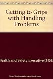 Getting to grips with handling problems : worked examples of assessment and reduction of risk in the health services