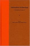 Paleoindian Archaeology: A Hemispheric Perspective