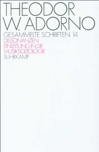 Dissonanzen; Einleitung in die Musiksoziologie
