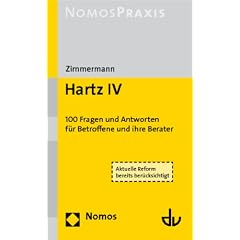Hartz IV: 100 Fragen und Antworten f�r Betroffene und ihre Berater