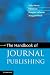 The Handbook of Journal Publishing
