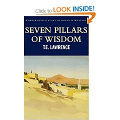 Seven Pillars of Wisdom (Wordsworth Classics of World Literature)