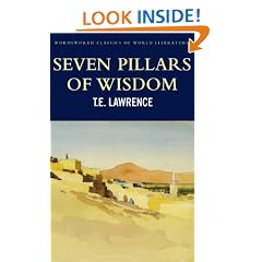Seven Pillars of Wisdom (Wordsworth Classics of World Literature)
